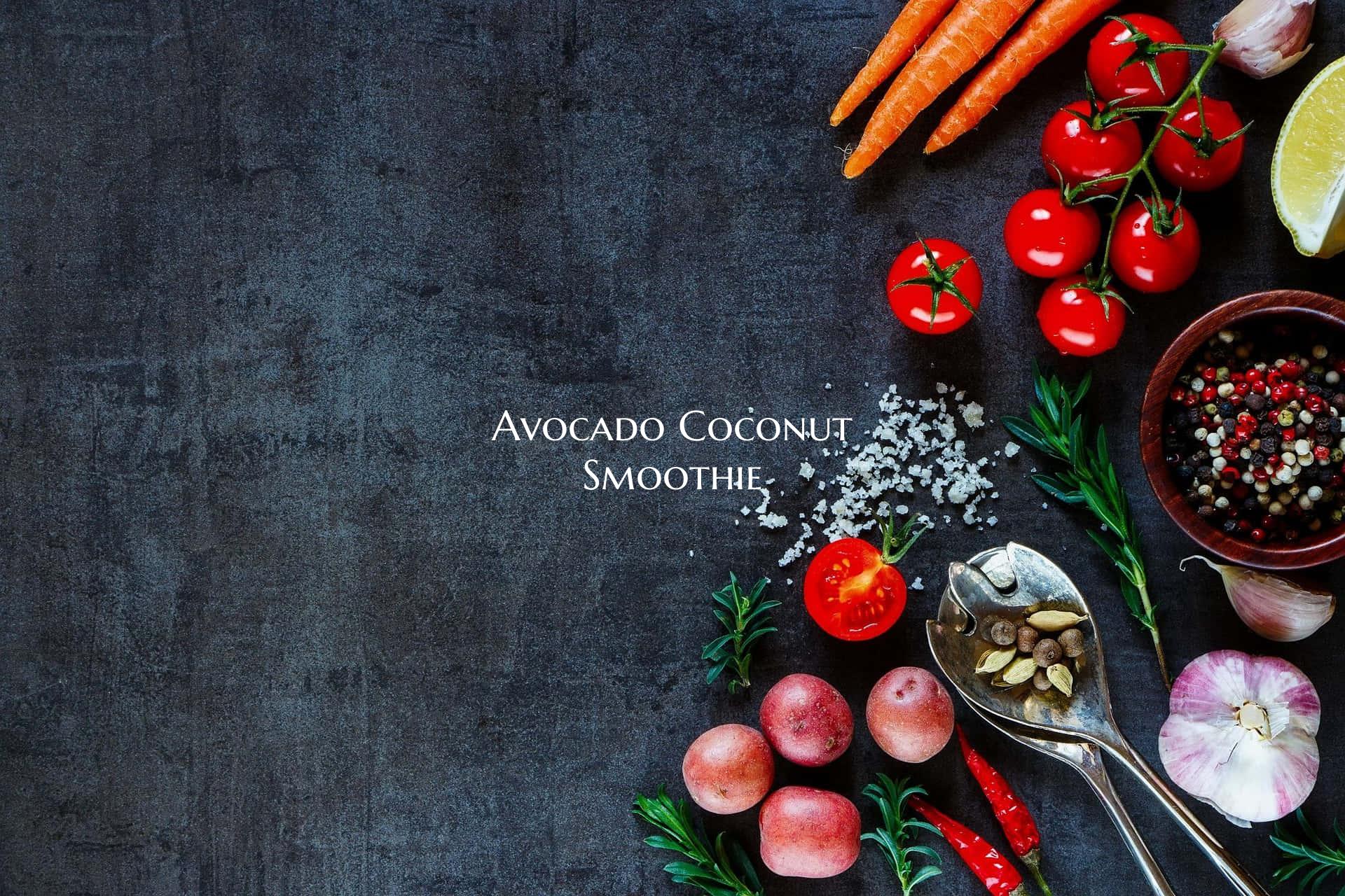 Avocado Coconut Smoothie